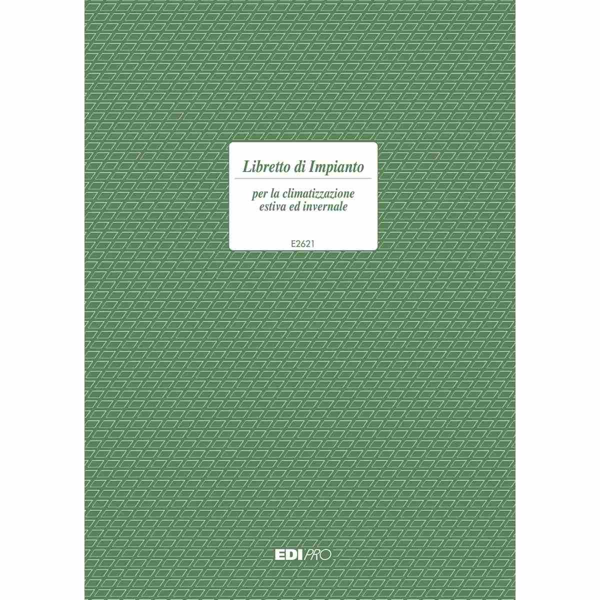 Edipro - libretto di impianto per la climatizzazione 48 pagine - 29,7 x 21 cm