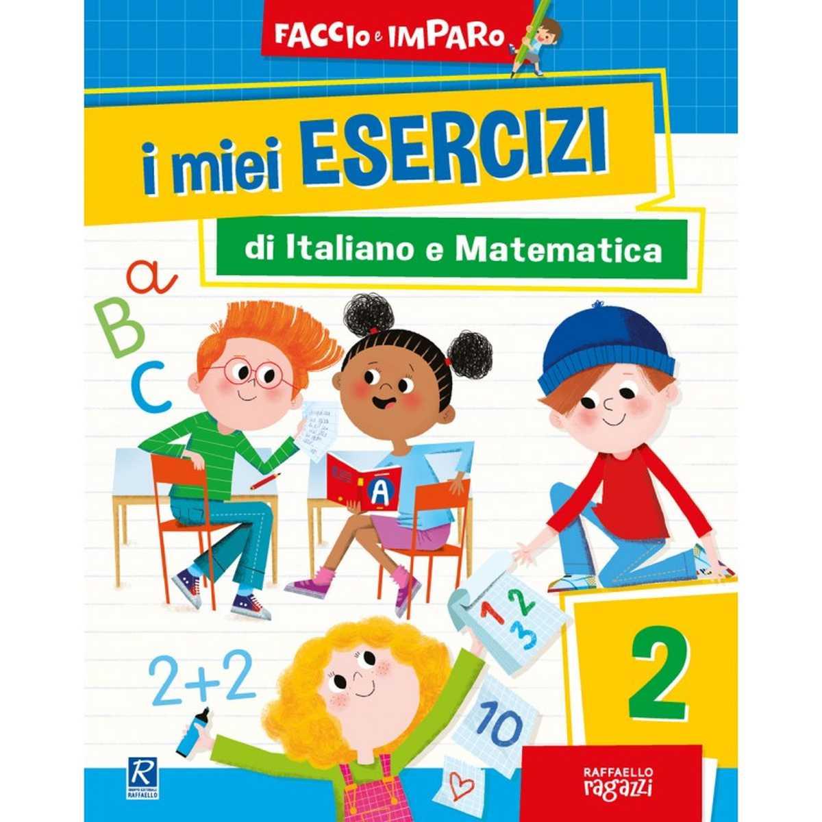 I miei esercizi di italiano e matematica - 2