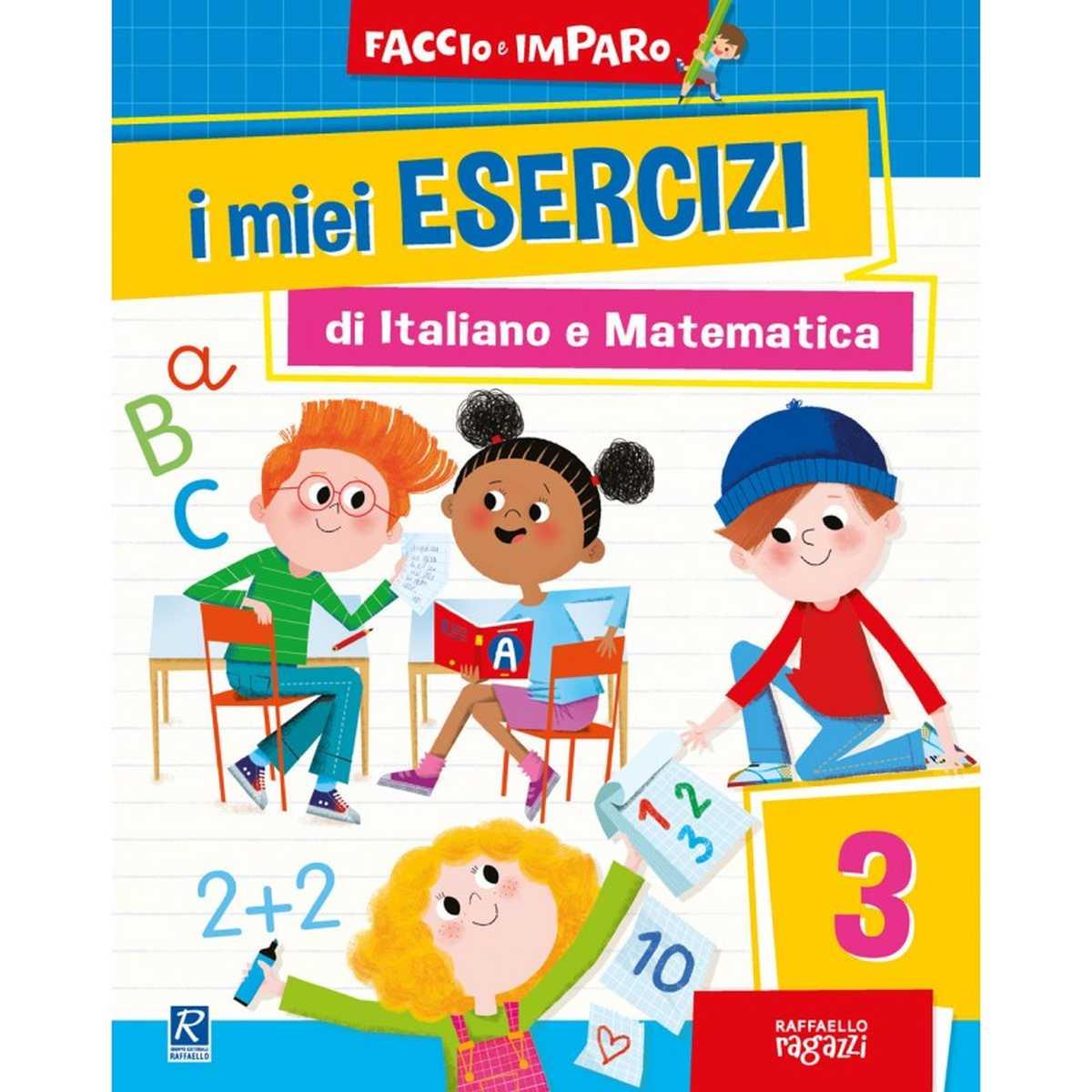 I miei esercizi di italiano e matematica - 3
