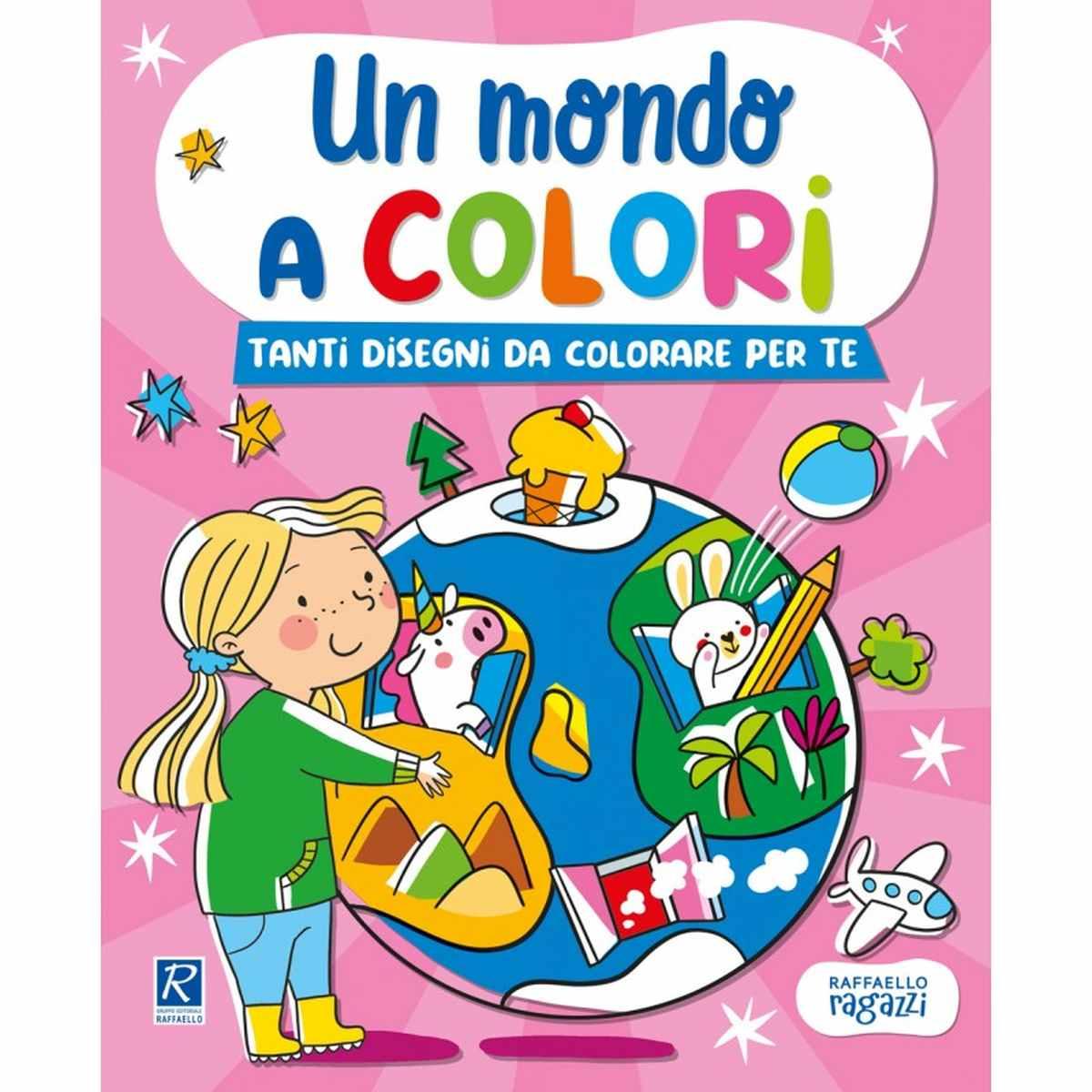 Un mondo a colori - tutti a tavola, i mezzi di trasporto, i giochi