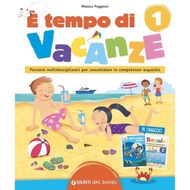 È tempo di vacanze. vol. 1