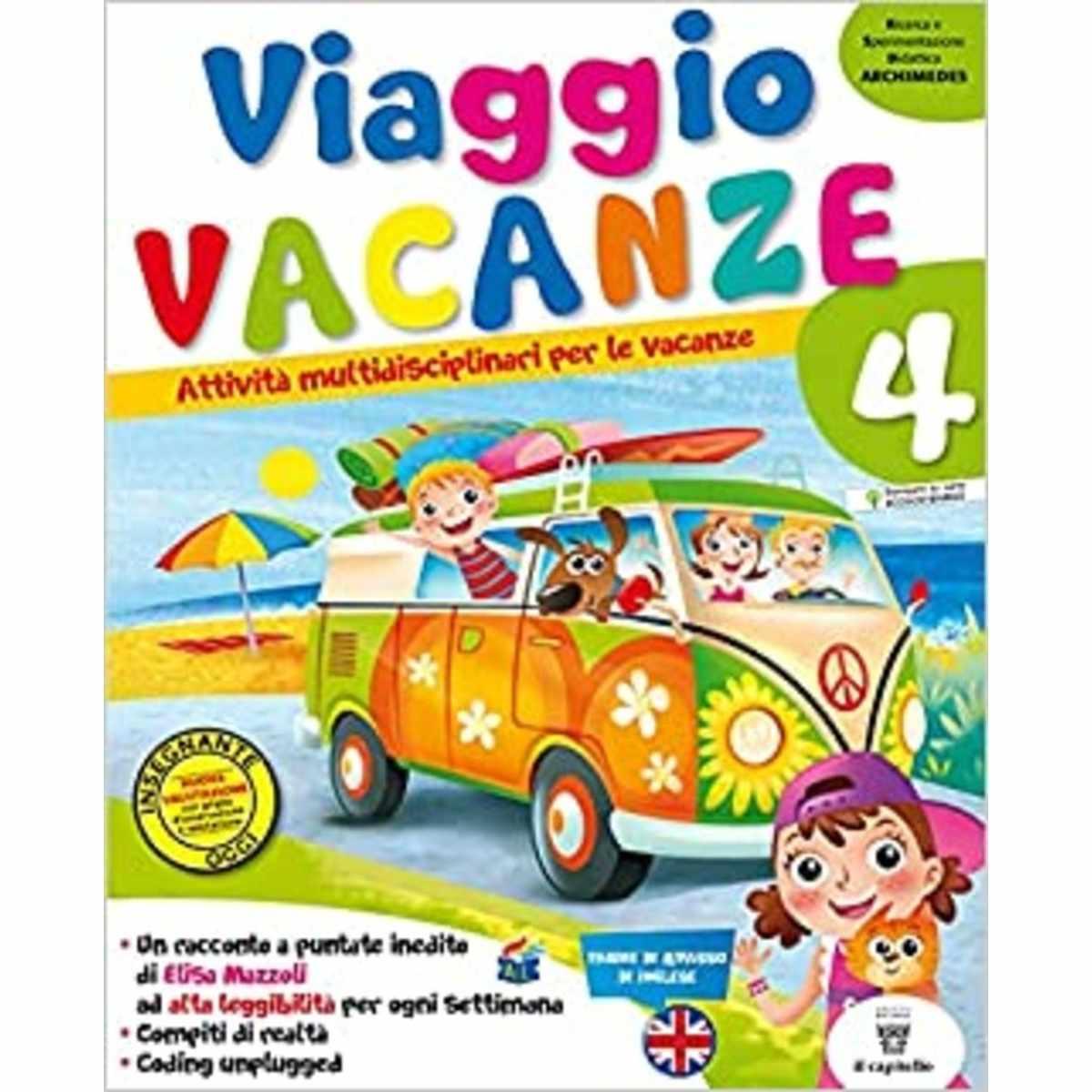 Viaggio vacanze. per la scuola elementare. vol. 4