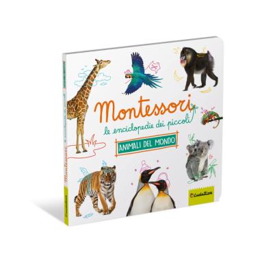 Montessori le enciclopedie dei piccoli  animali del mondo