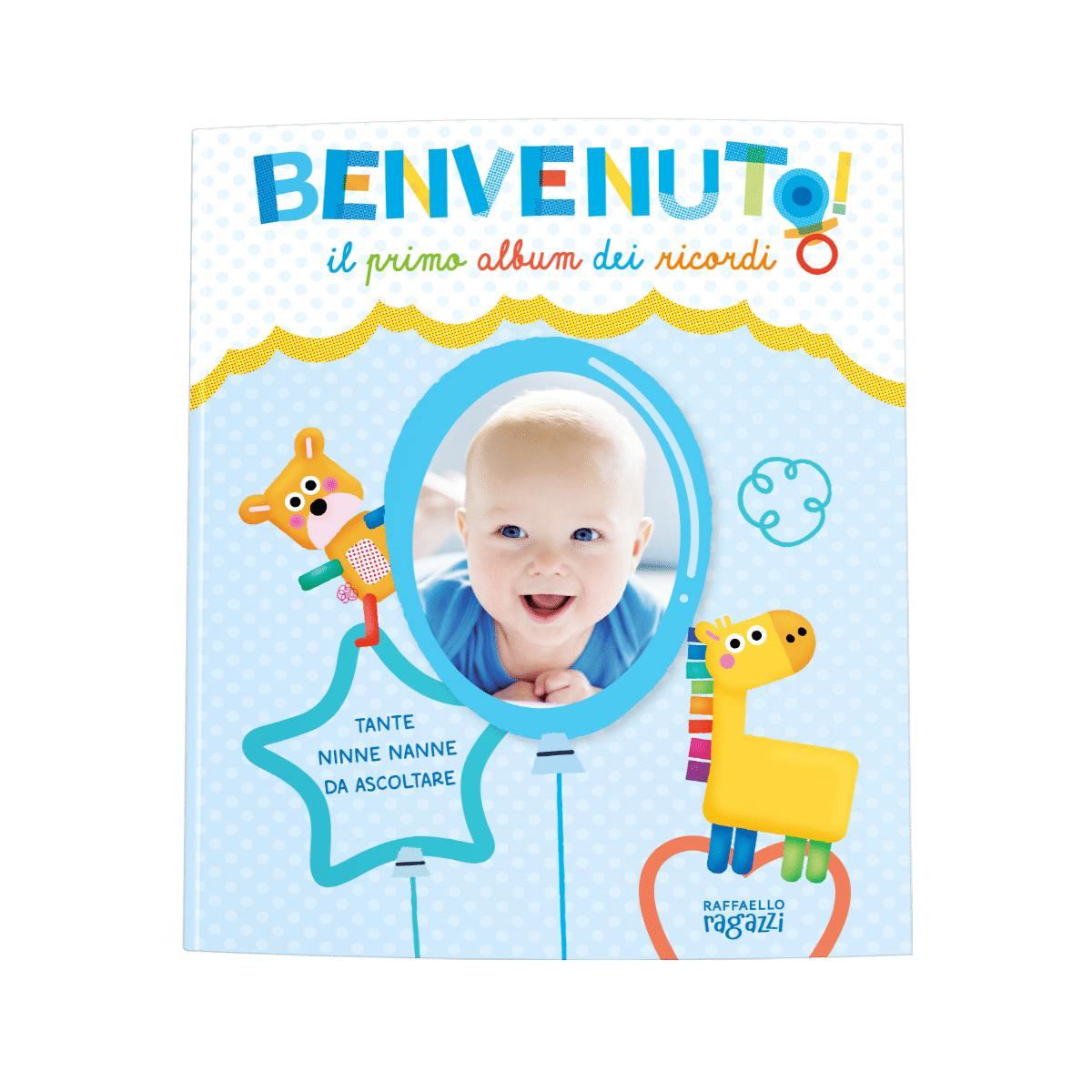BENVENUTO! IL PRIMO ALBUM DEI RICORDI. EDIZ. ILLUSTRATA. CON QR CODE<br />DI SANTINI GABRIELLA